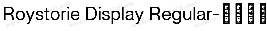 Roystorie Display Regular字体转换